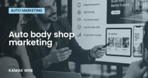Auto body shop marketing