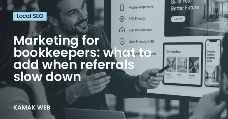 Marketing for bookkeepers: what to add when referrals slow down