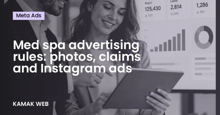 Med spa advertising rules: photos, claims and Instagram ads